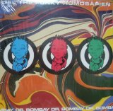 DEL THE FUNKY HOMOSAPIEN / DR. BOMBAY 