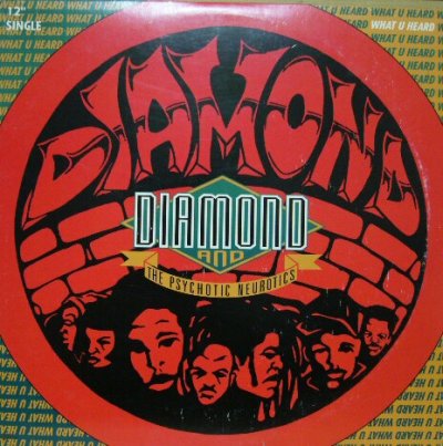 画像1: DIAMOND AND THE PSYCHOTIC NEUROTICS / WHAT U HEARD