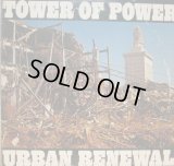 TOWER OF POWER / URBAN RENEWAL