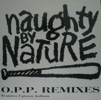 画像1: NAUGHTY BY NATURE / O.P.P. REMIXES 