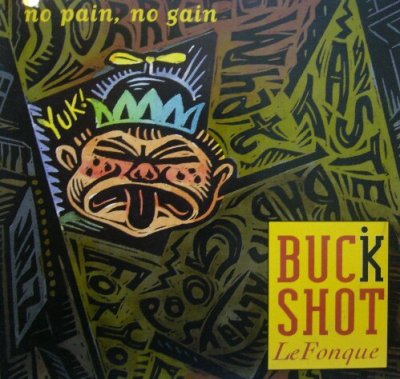 画像1: BUCKSHOT LEFONQUE / NO PAIN, NO GAIN