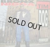 TIM DOG / BRONX NIGGA