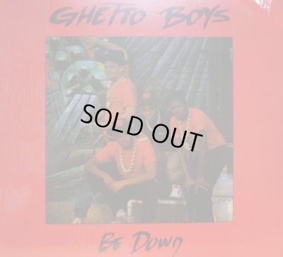 画像1: GHETTO BOYS / BE DOWN