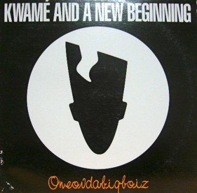 画像1: KWAME AND A NEW BEGINNING / ONEOVDABIGBOIZ