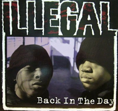 画像1: ILLEGAL / BACK IN THE DAY