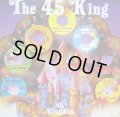 THE 45 KING / 45 KINGDOM (LP)