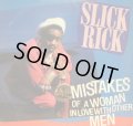 SLICK RICK / MISTAKES OF A WOMAN IN LOVE WITH OTHER MEN