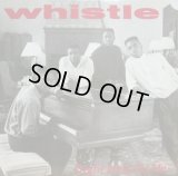 WHISTLE / RIGHT NEXT TO ME 