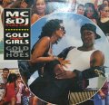 MC NAS-D & DJ FREAKY FRED / GOLD DIGGIN' GIRLS