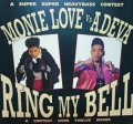 MONIE LOVE vs ADEVA / RING MY BELL