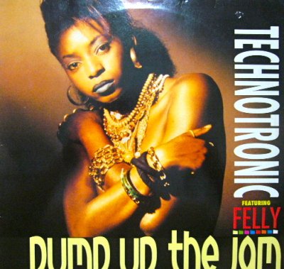 画像1: TECHNOTRONIC / PUMP UP THE JAM