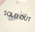 TOO SHORT / BORN TO MACK (LP)