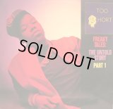 TOO SHORT / FREAKY TALES