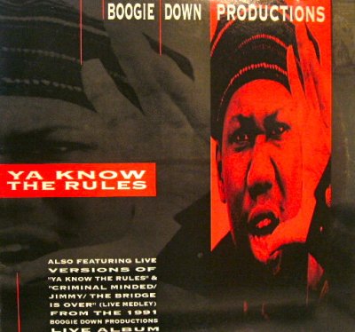 画像1: BOOGIE DOWN PRODUCTIONS / YA KNOW THE RULES