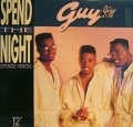 GUY / SPEND THE NIGHT