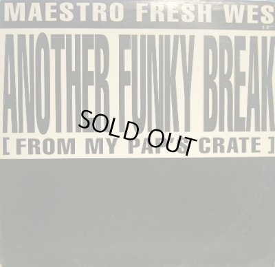 画像1: MAESTRO FRESH WES / ANOTHER FUNKY BREAK (FROM MY PAP'S CRATE)