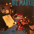 BIZ MARKIE / YOUNG GIRL BLUEZ