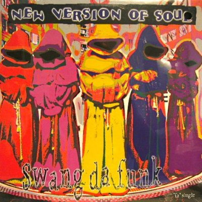 画像1: NEW VERSION OF SOUL / SWANG DA FUNK (SS盤)