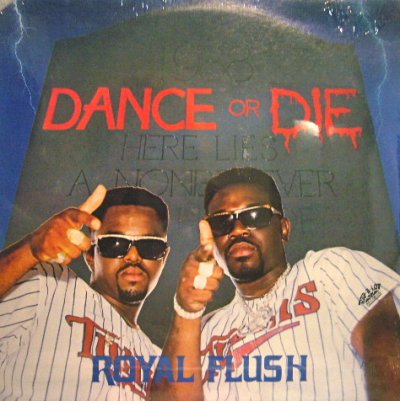 画像1: ROYAL FLUSH / DANCE OR DIE (SS盤)