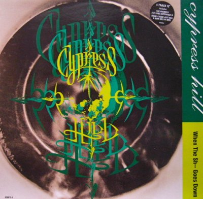 画像1: CYPRESS HILL  / WHEN THE SH.. GOES DOWN