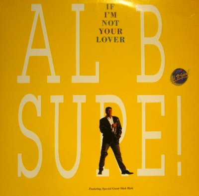 画像1: AL B. SURE! / IF I'M NOT YOUR LOVER