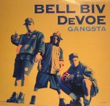 BELL BIV DEVOE / GANGSTA