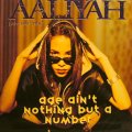 AALIYAH / AGE AIN'T NOTHING BUT A NUMBER  (UK)