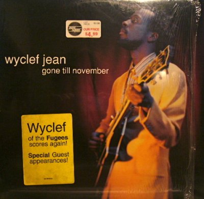 画像1: WYCLEF JEAN / GONE TILL NOVEMBER