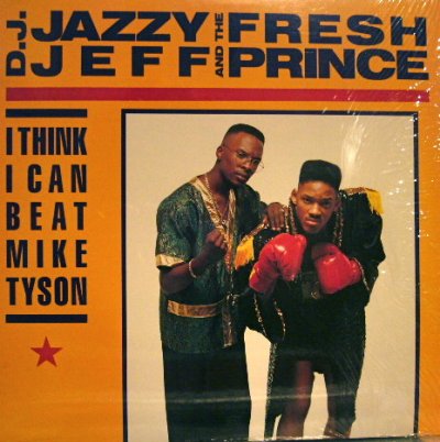 画像1: D.J. JAZZY JEFF AND THE FRESH PRINCE / I THINK ICAN BEAT MIKE TYSON