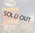 FUNK, INC. / CHICKIN' LICKIN'