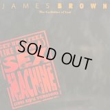 JAMES BROWN / GET UP I FEEL LIKE BEING A SEX MACHINE