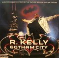 R. KELLY / GOTHAM CITY  (UK)