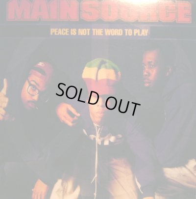 画像1: MAIN SOURCE / PEACE IS NOT THE WORD TO PLAY