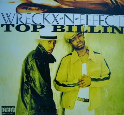 画像1: WRECKX-N-EFFECT / TOP BILLIN