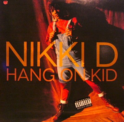 画像1: NIKKI D / HANG ON KID