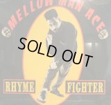 MELLOW MAN ACE / RHYME FIGHTER (SS)