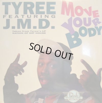 画像1: TYREE FEATURING J.M.D. / MOVE YOUR BODY (SS)