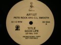 PETE ROCK & C.L. SMOOTH / GOOD LIFE (PROMO)