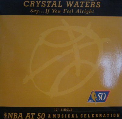 画像1: CRYSTAL WATERS / SAY...IF YOU FEEL ALRIGHT