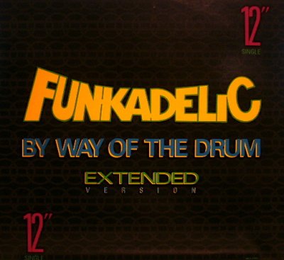 画像1: FUNKADELIC / BY WAY OF THE DRUM