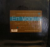 EN VOGUE / DON'T LET GO (LOVE)