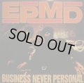 EPMD  / BUSINESS NEVER PERSONAL (LP)