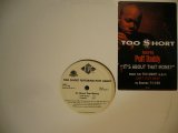 TOO SHORT / IT'S ABOUT THAT MONEY