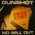 GUNSHOT / CRIME STORY