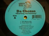 DA CHOZEN / STARTING SOMETYHING
