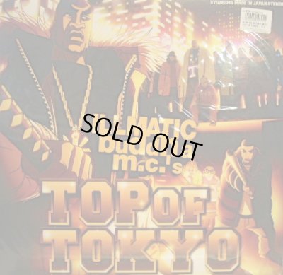 画像1: ILLMATIC BUDDHA M.C.'S / TOP OF TOKYO 