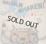 MALCOLM McLAREN / D'YA LIKE SCRATCHIN'