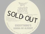 NAUGHTY BY NATURE / EVERYTHING'S GONNA BE ALRIGHT
