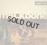 MIILKBONE / KEEP IT REAL 