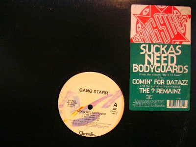 画像1: GANG STARR / SUCKAS NEED BODYGUARDS / THE ? REMAINZ 